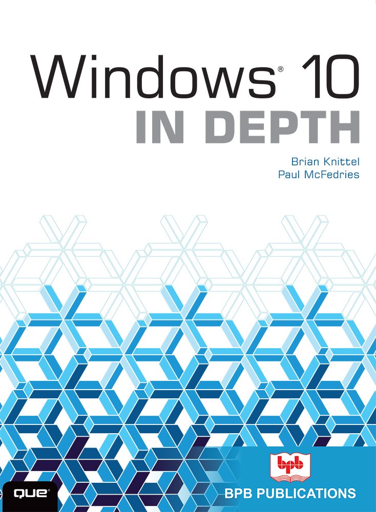 Windows 10 In Depth