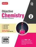 MTG Objective Chemistry Volume2 For NEET, JEE & Other Engineering Entrances | Coverage of 10000+ MCQs Chapterwise Topicwise L