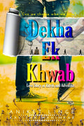 Dekha Ek Khwab /   