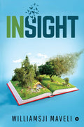 Insight : A Collection Of Selected Poems From Contemporary Global Poets Along With Its Related Poetic Analysis, Appreciations, 