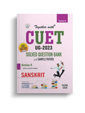 Together With NTA CUET (UG) Sanskrit Solved Question Bank 2023 (Entrance Exam Book)