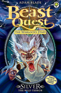 BEAST QUEST: 52: SILVER THE WILD TERROR