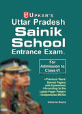 Uttar Pradesh Sainik School Entrance Exam Previous Year Solved Papers with Explanation for Class6