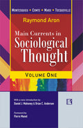 Main Currents in Sociological Thought in 2 Vols