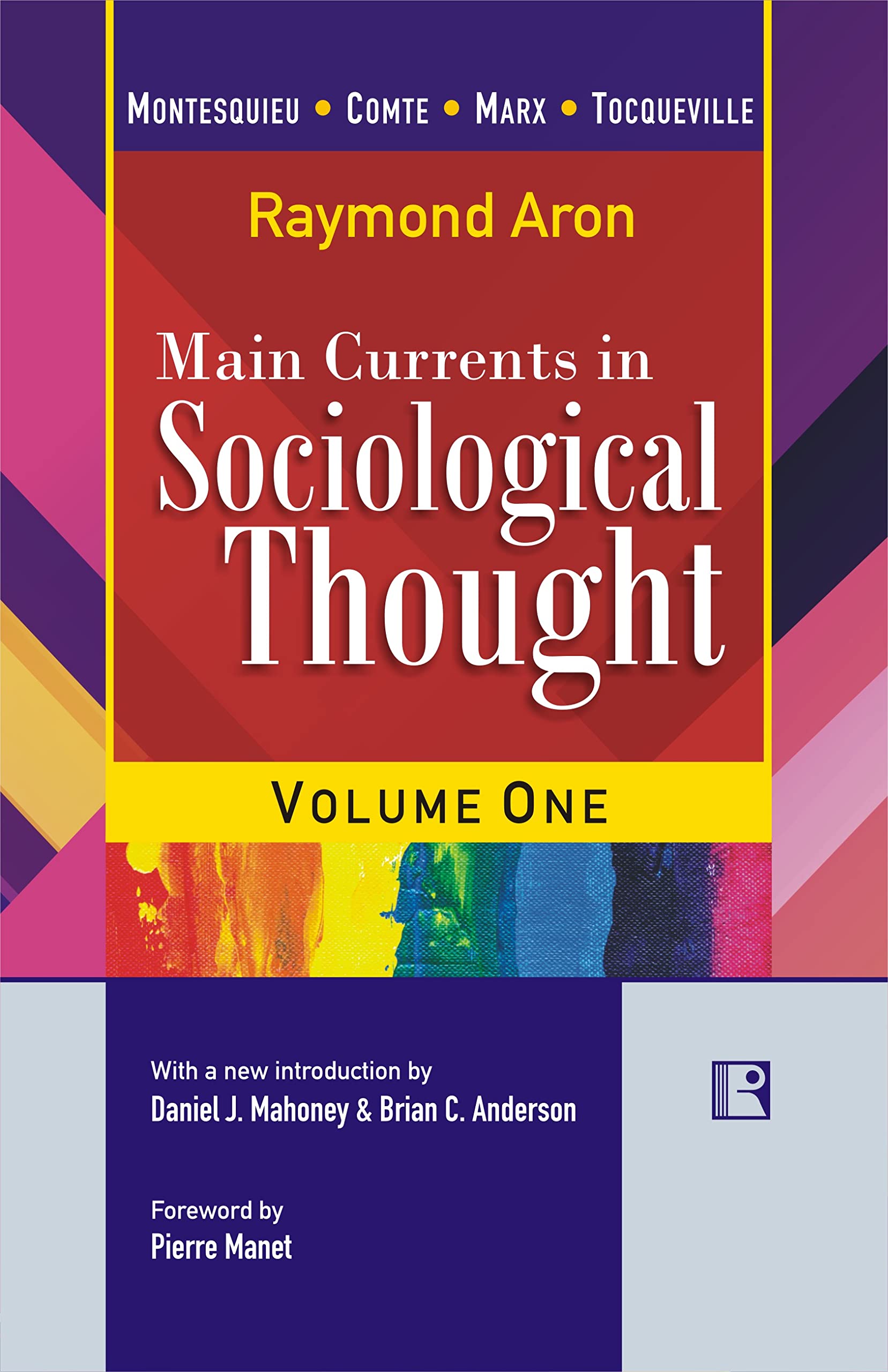 Main Currents in Sociological Thought in 2 Vols