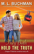 They Both Hold The Truth: 4 (Oregon Firebirds)