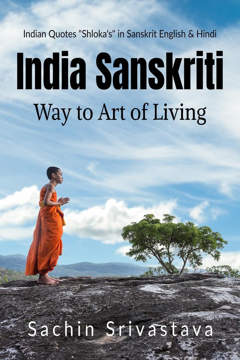 India Sanskriti : Way to Art of Living