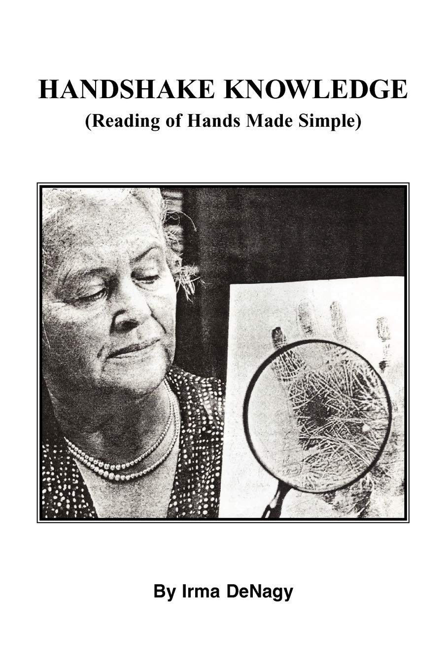 Handshake Knowledge: Reading of Hands Made Simple