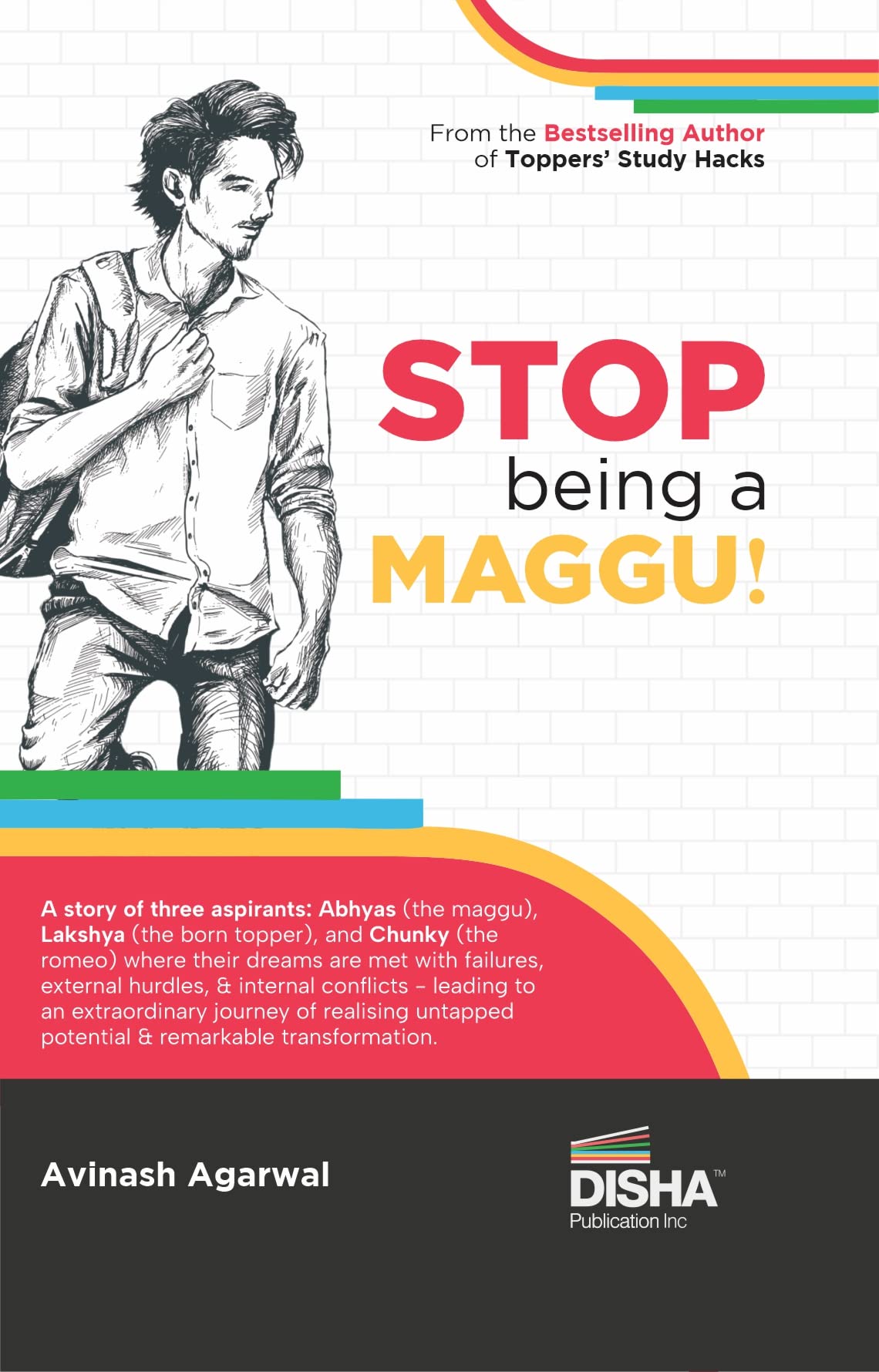 Stop Being A Maggu | A Story Of Turning Struggles Into Success | Must For Iit Jee Main/ Advanced, Neet, Civil Services & Other C