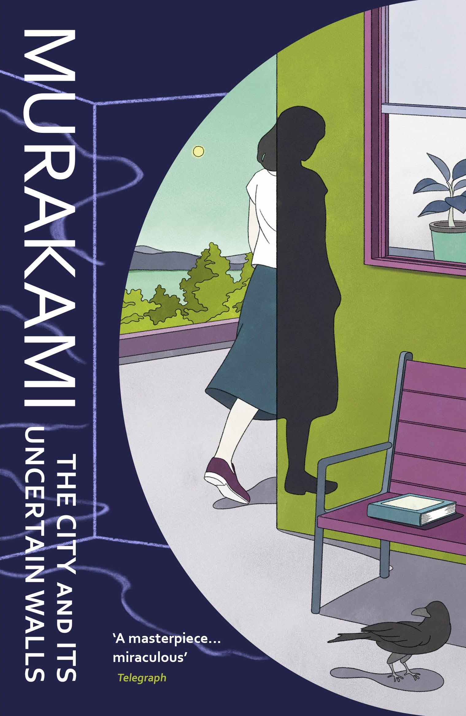 The City And Its Uncertain Walls: The Sunday Times Bestselling Novel From The Author Of Norwegian Wood