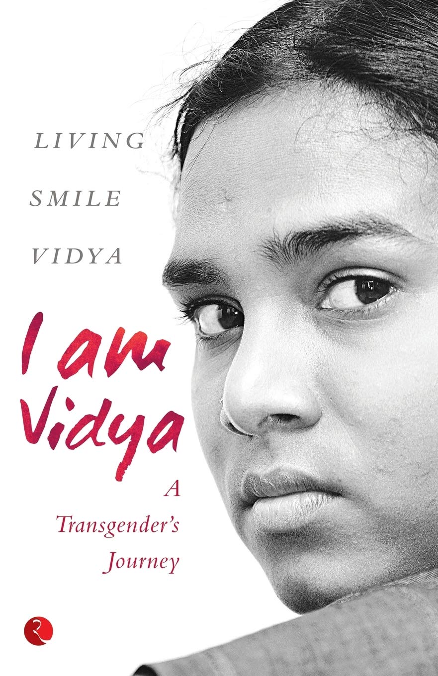 I am Vidya: A Transgenders Journey