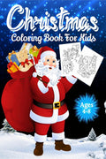 Christmas Coloring Book for Kids Ages 48