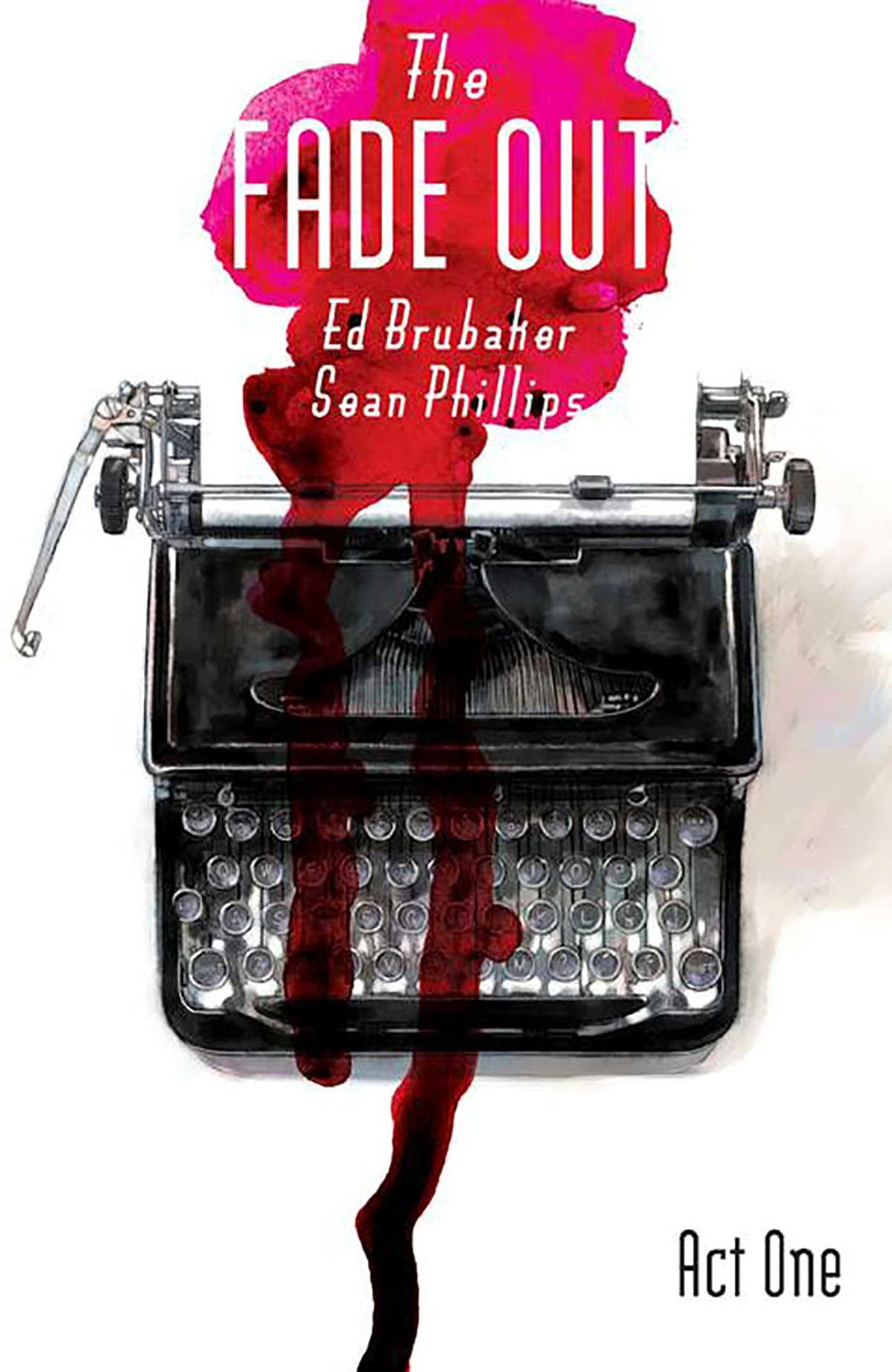 The Fade Out, Vol. 1