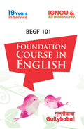 FEG01/BEGF101 Foundation Course in EnglishI (Latest Edition)