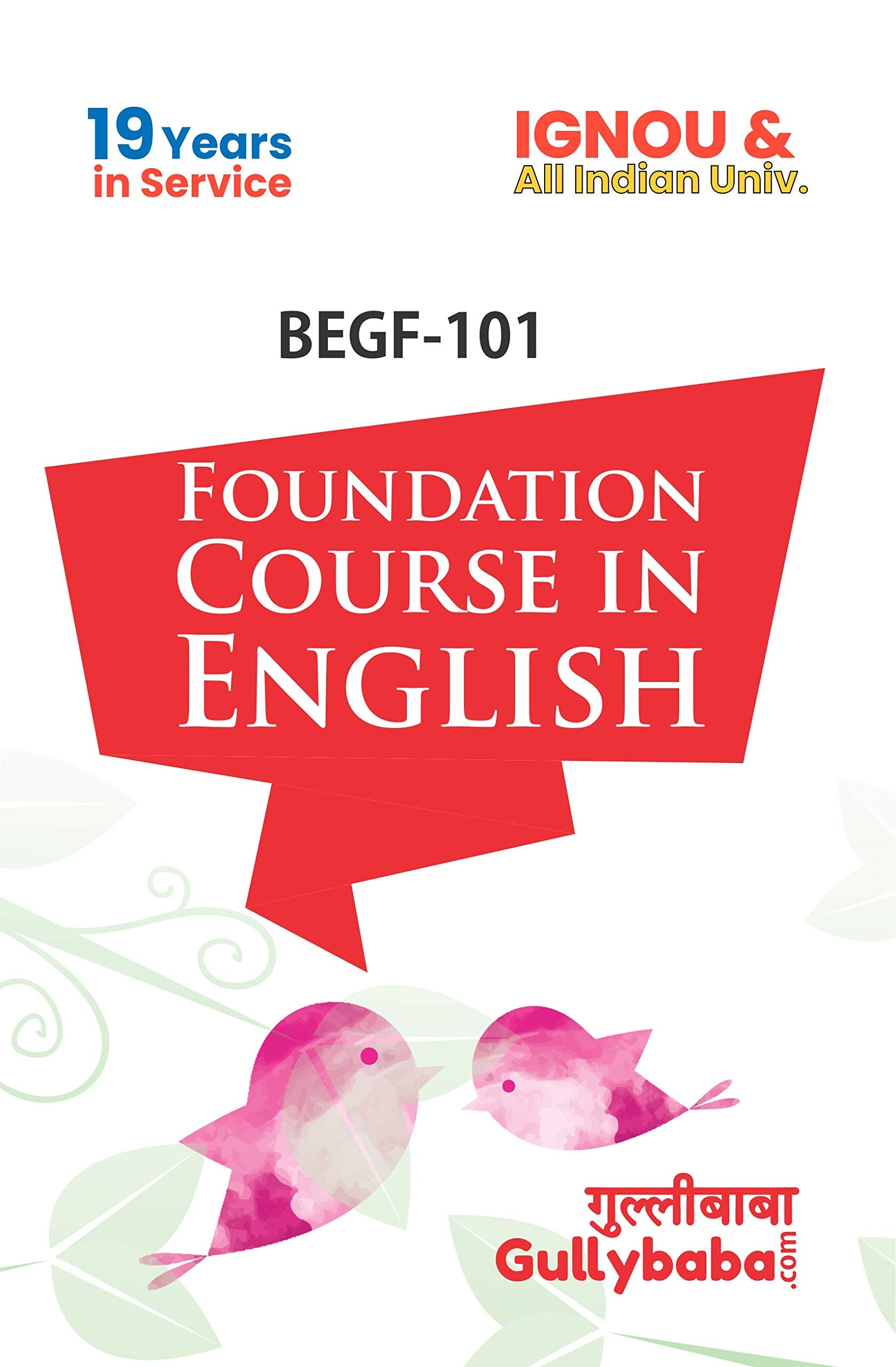 FEG01/BEGF101 Foundation Course in EnglishI (Latest Edition)