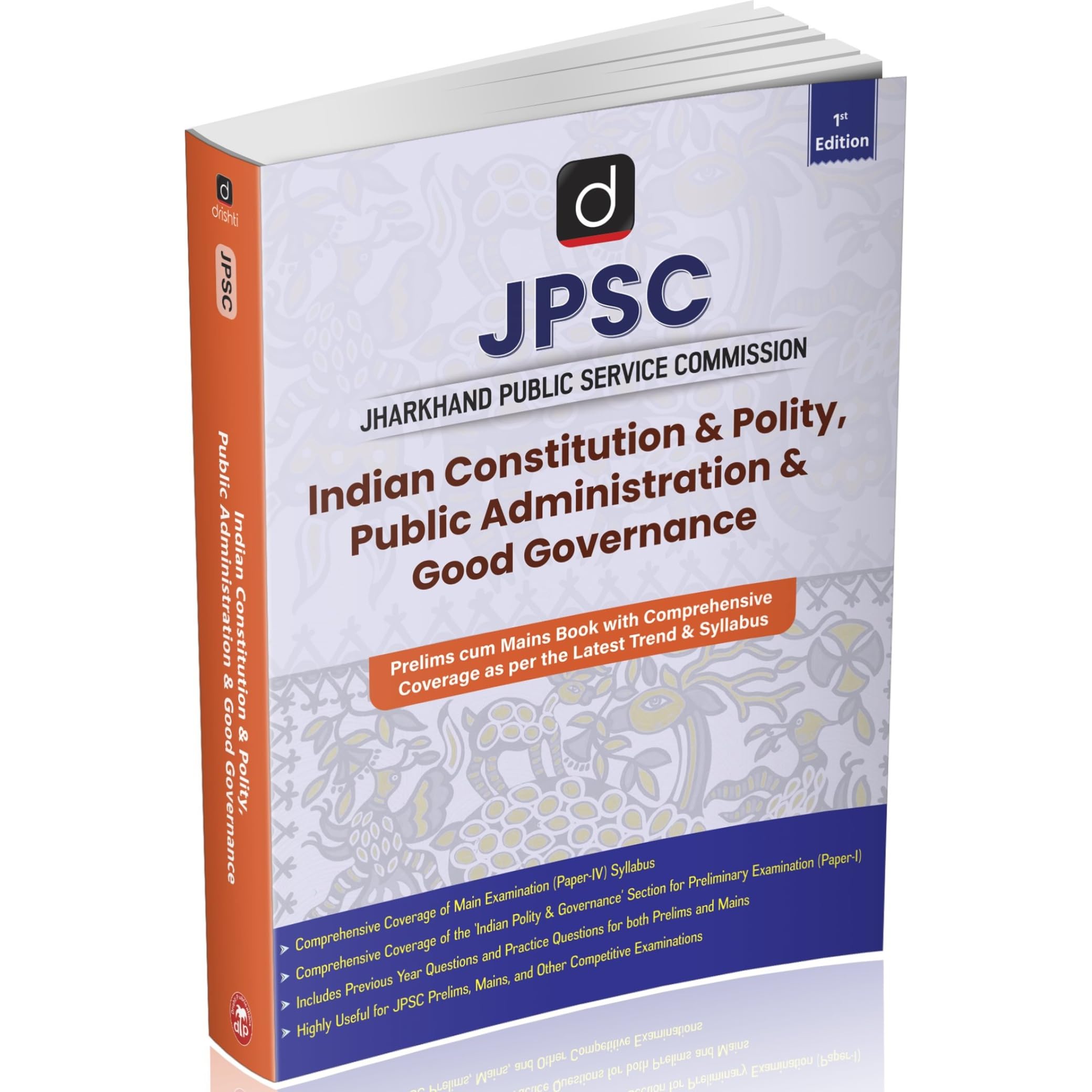 DRISHTI IAS JPSC Indian Constitution & Polity, Public Administration & Good Governance, Prelims cum Mains Comprehensive Book, As