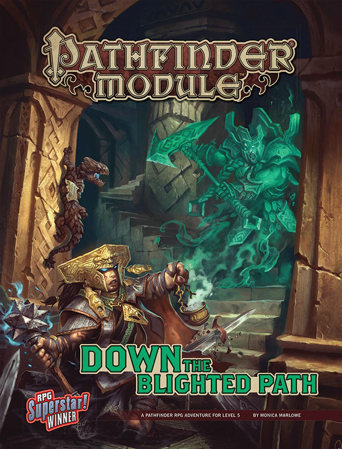 Pathfinder Module: Down the Blighted Path (Pathfinder Module: A Pathfinder RPG Adventure, Level 5)