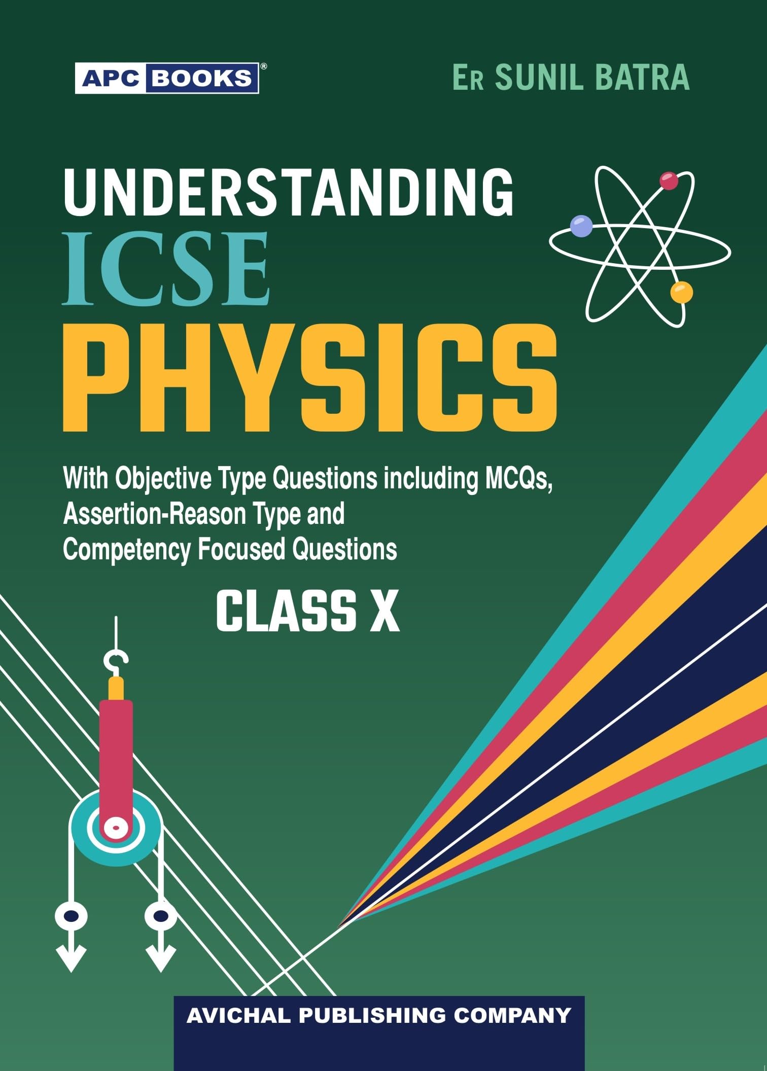 Understanding Icse Physics For Class 10 (202526 Examination)