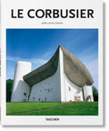 Le Corbusier: 1887  1965: the Lyricism of Architecture in the Machine Age