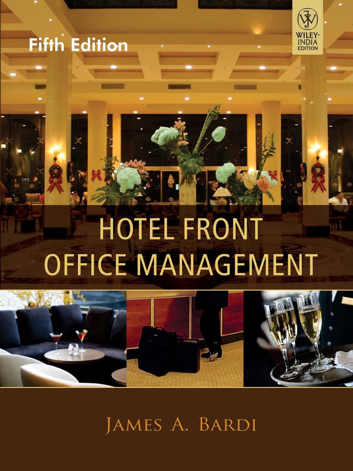 HOTEL FRONT OFFICE MANAGEMENT, 5TH EDN