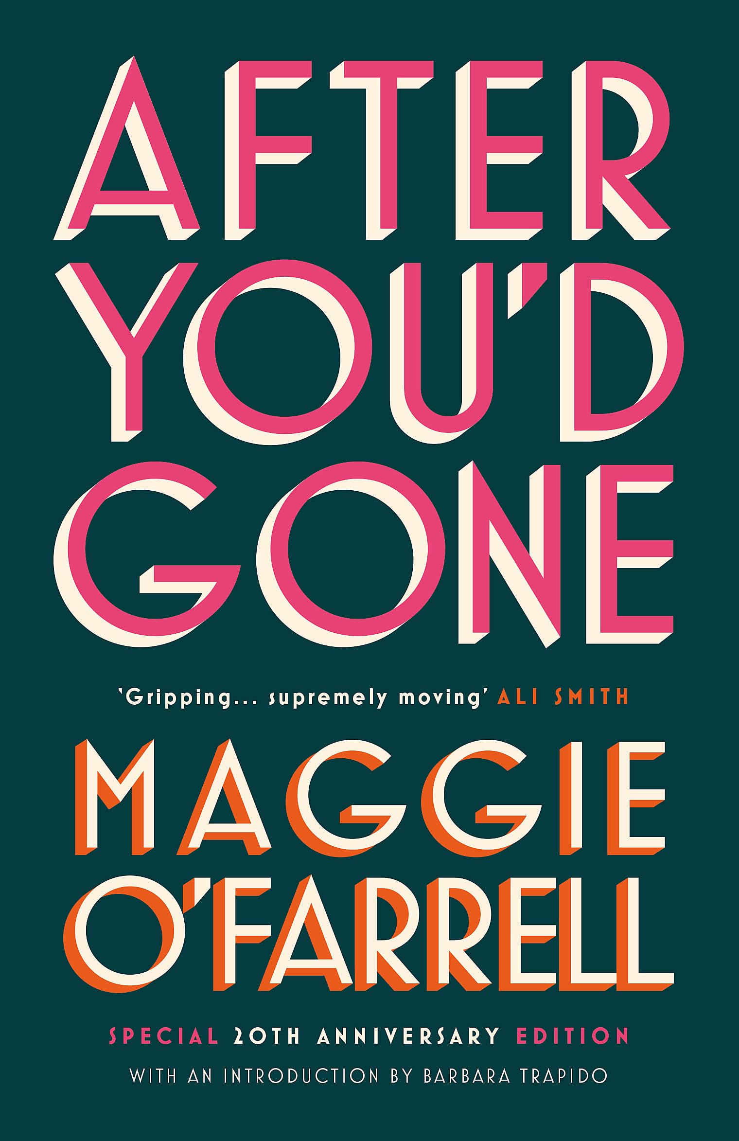 After Youd Gone: Maggie OFarrell