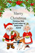 Dear Santa, Christmas Journal & Coloring Book