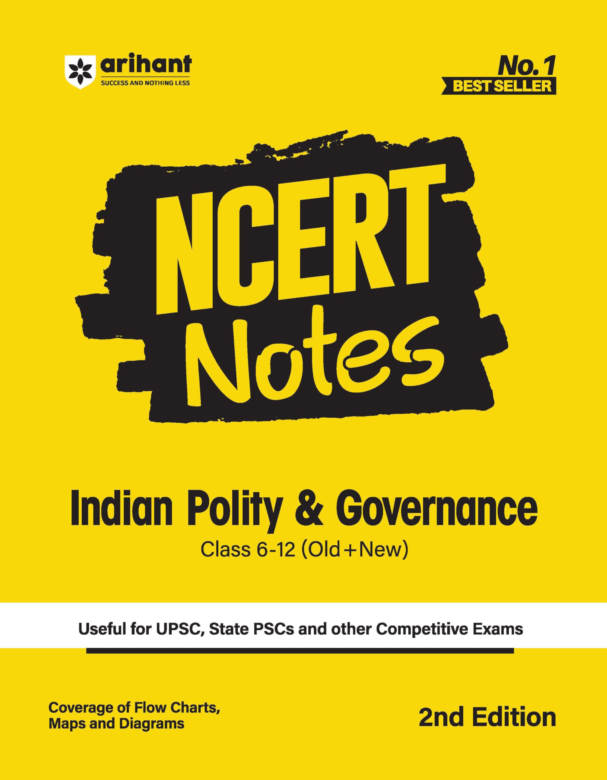Arihant NCERT Notes Indian Polity and Governance for Class 612 (Old + New) | UPSC, State PSC and Competitive Exams Preparation 