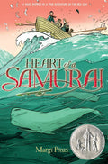 Heart of a Samurai: Newbery MedalWinning Adventure Novel
