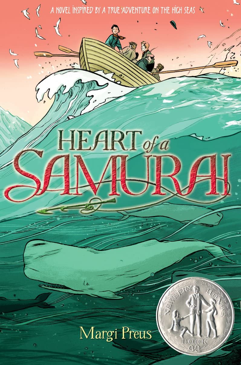 Heart of a Samurai: Newbery MedalWinning Adventure Novel