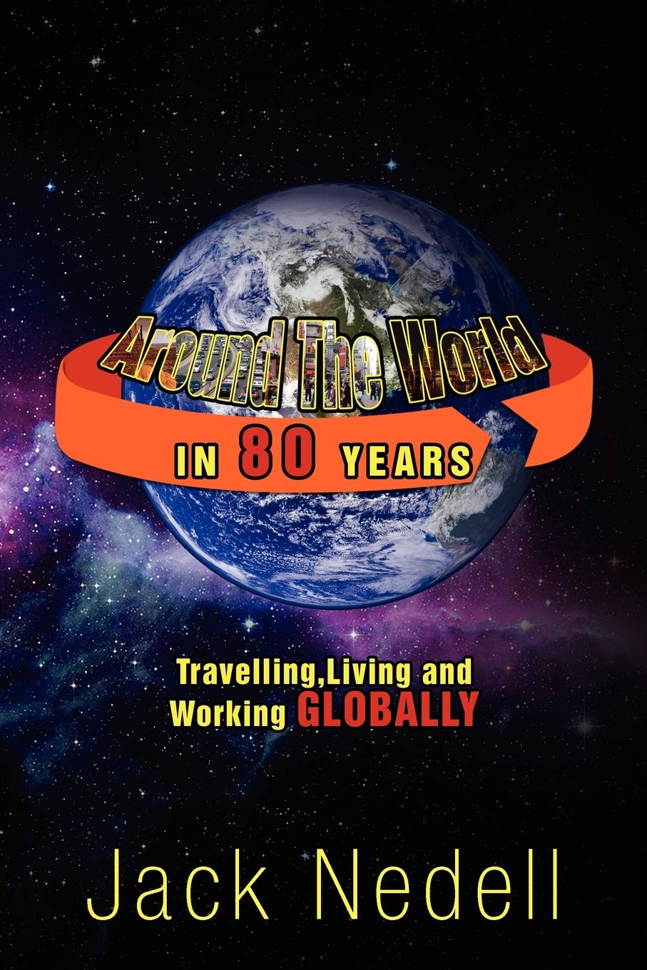 Around the World in 80 Years