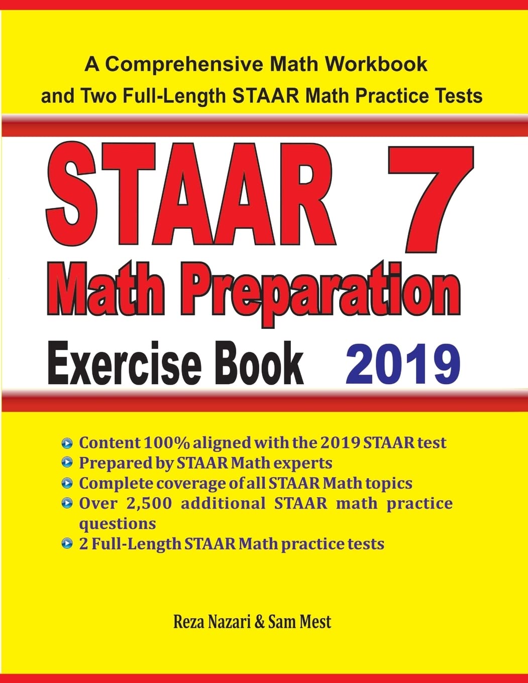 STAAR 7 Math Preparation Exercise Book: A Comprehensive Math Workbook and Two FullLength STAAR 7 Math Practice Tests