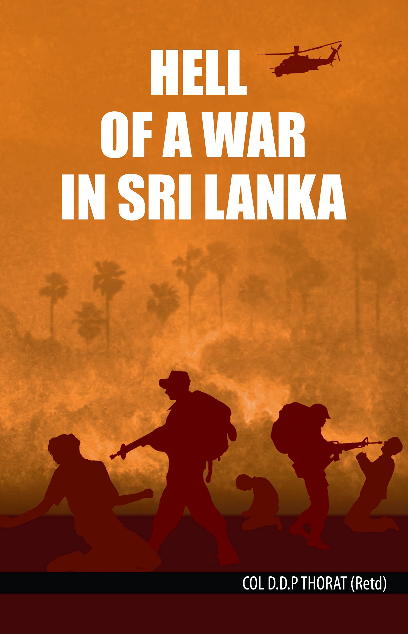 Hell Of A War In Srilanka