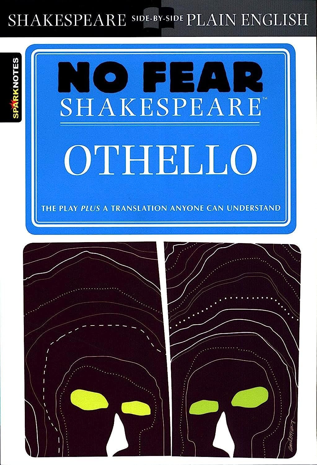 Othello: No Fear Shakespeare SidebySide Plain English (Volume 9)