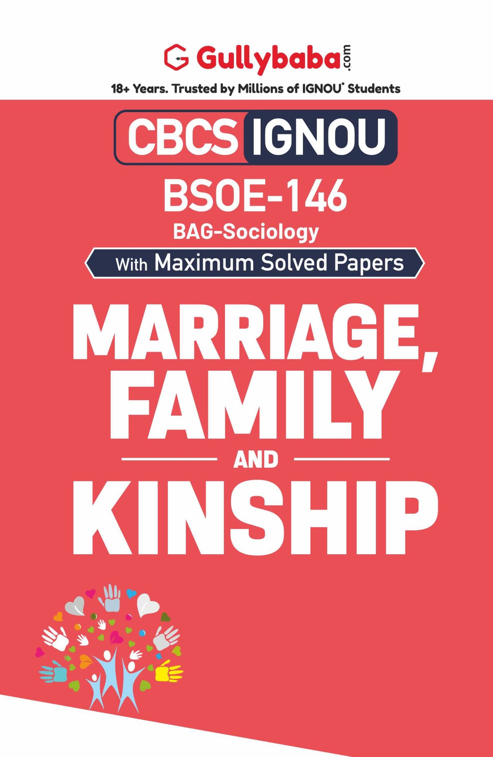 Gullybaba IGNOU BAG 6th Sem BSOE146 Marriage, Family and Kinship in English  Latest Edition IGNOU Help Book with Solved Previo