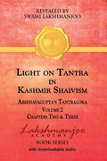 Light on Tantra in Kashmir Shaivism  Volume 2