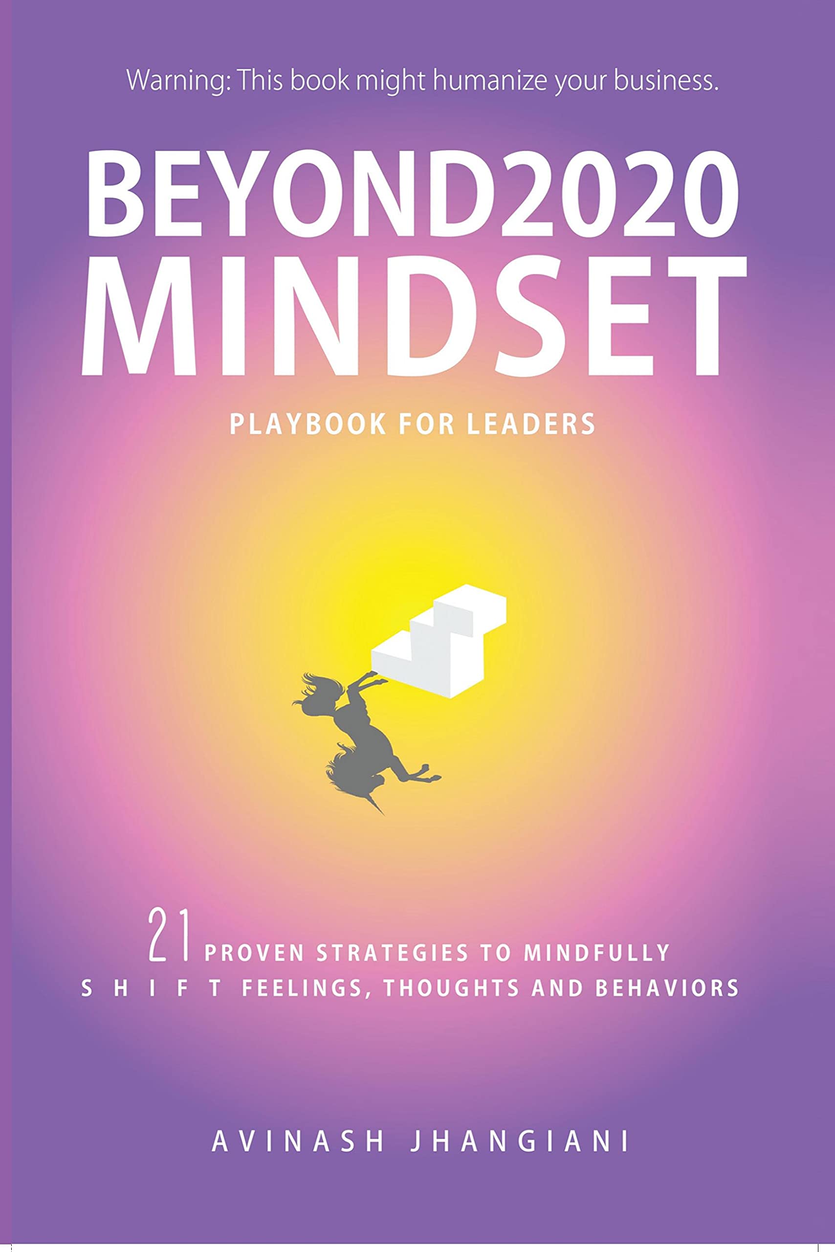Beyond 2020 Mindset Playbook For Leaders