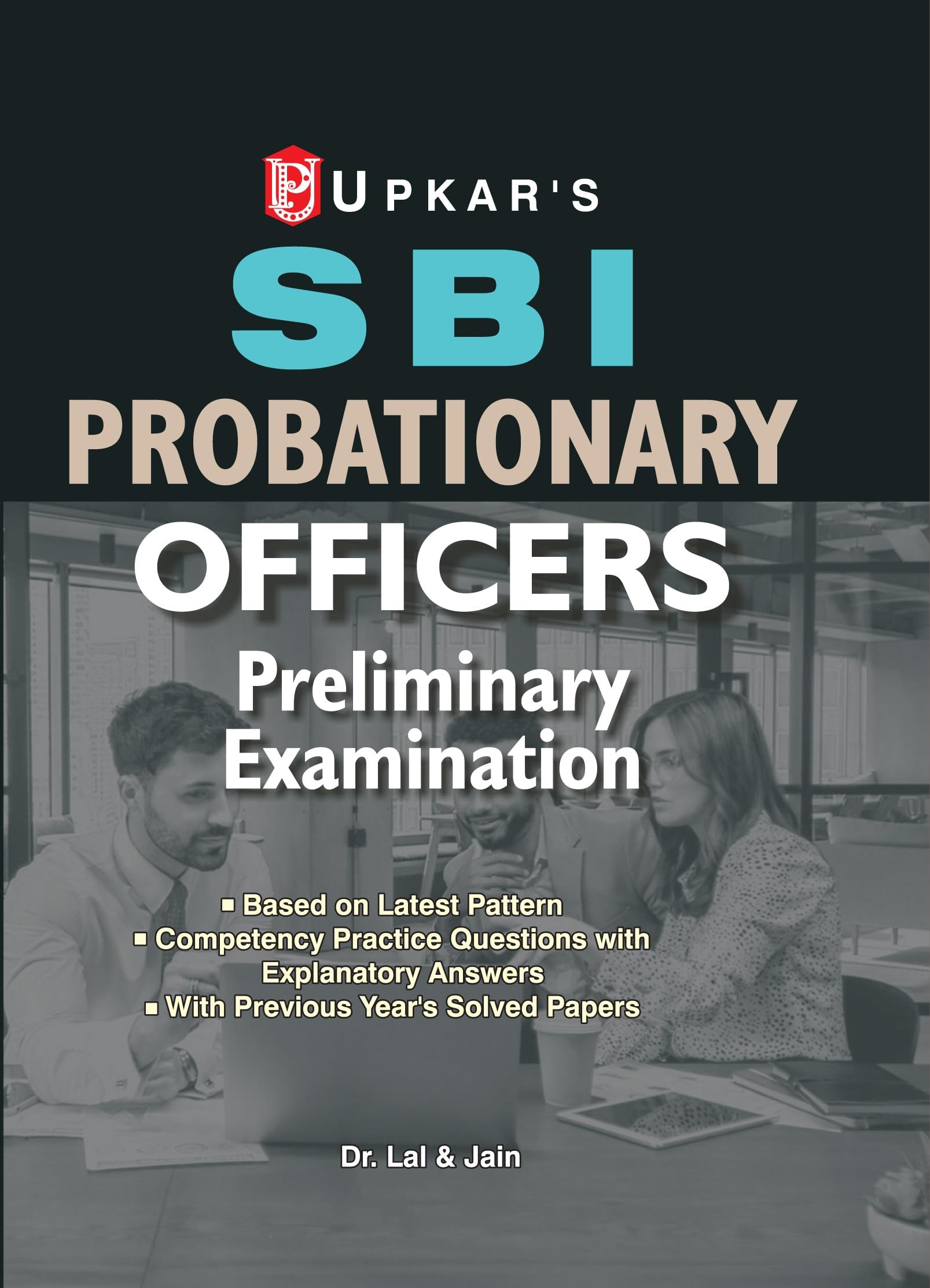 State Bank probationary officers Preliminary Examination