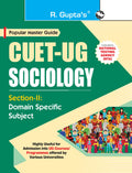 CUETUG : SectionII (Domain Specific Subject : SOCIOLOGY) Entrance Test Guide
