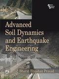 ADVANCED SOIL DYNAMICS AND EARTHQUAKE ENGINEERING (PB 2010)