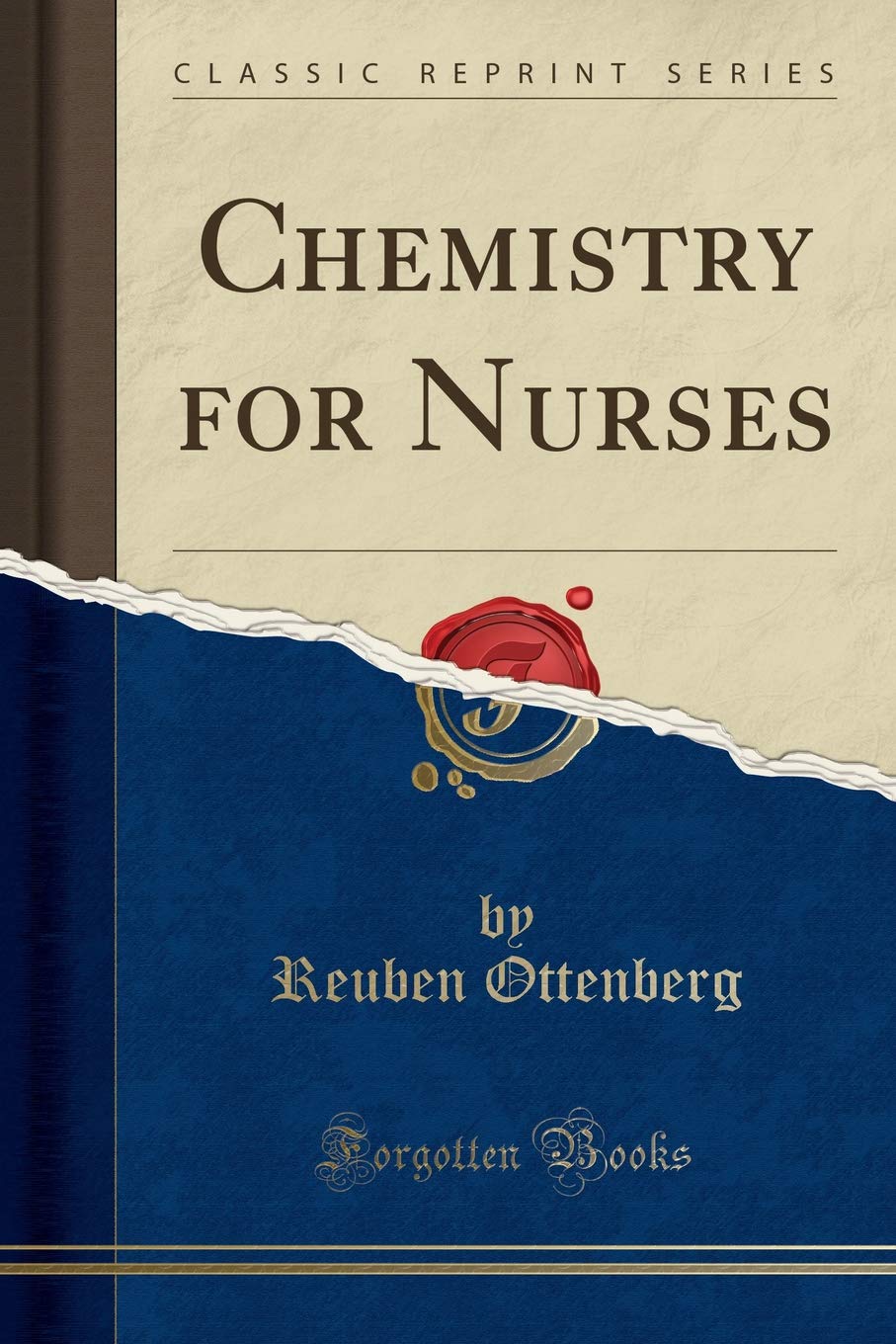 Chemistry for Nurses (Classic Reprint)