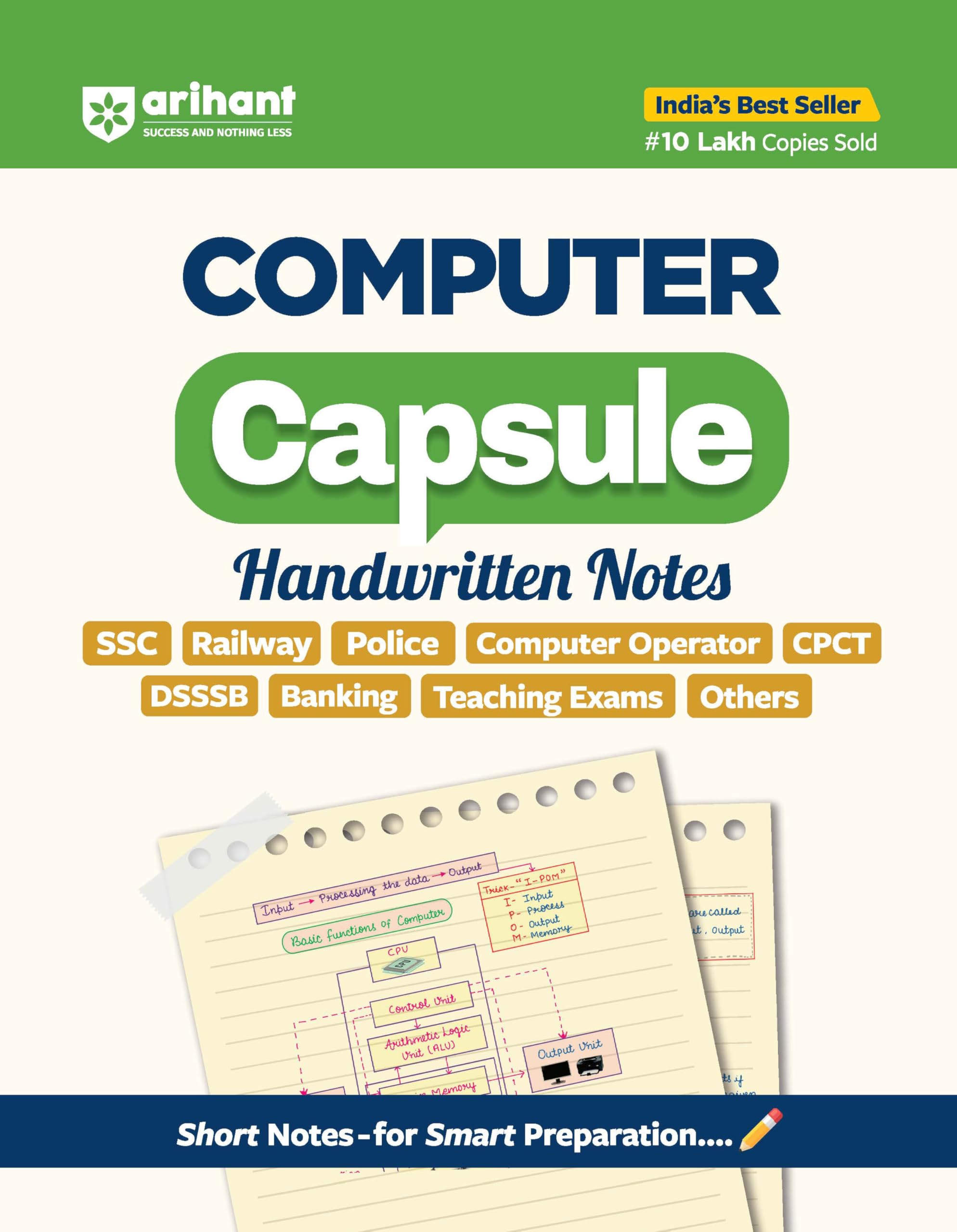 Arihant Computer Capsule Handwritten Notes Exam 20025| Book for SSC, Railway, Banking, Police, AFCAT, DSSSB, IB, CSAT & Govt Exa