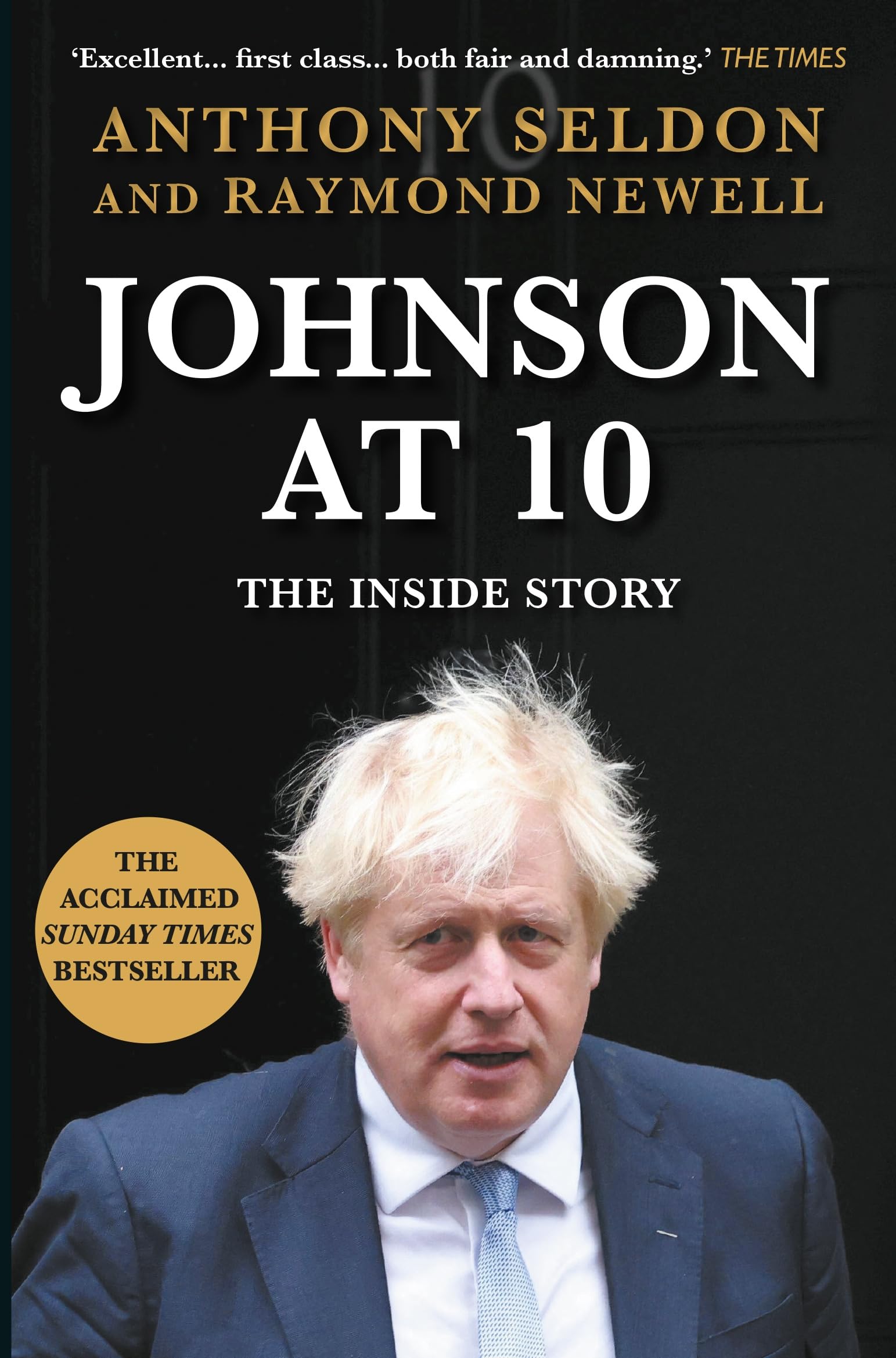 Johnson at 10: The Inside Story (Prime Ministers at 10)