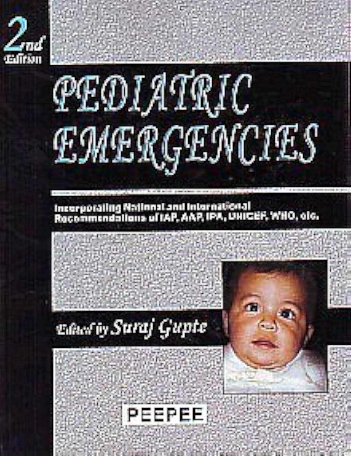 Pediatric Emergencies: Volume 1