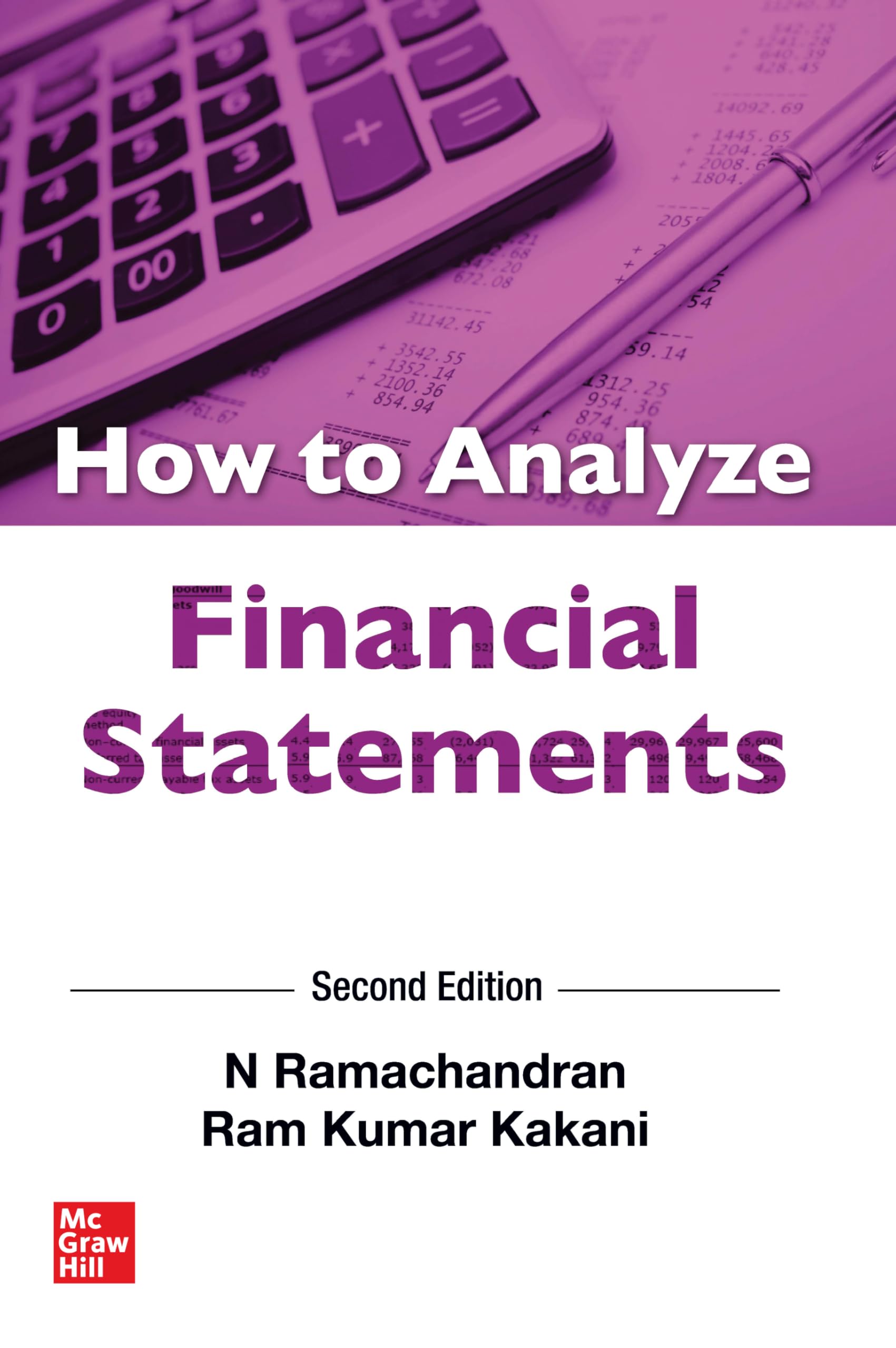 How to Analyze A FINANCIAL STATEMENT | 2nd Edition | Ramachandran & Kakani