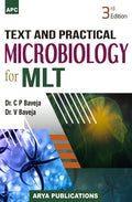 Text And Practical Microbiology For Mlt