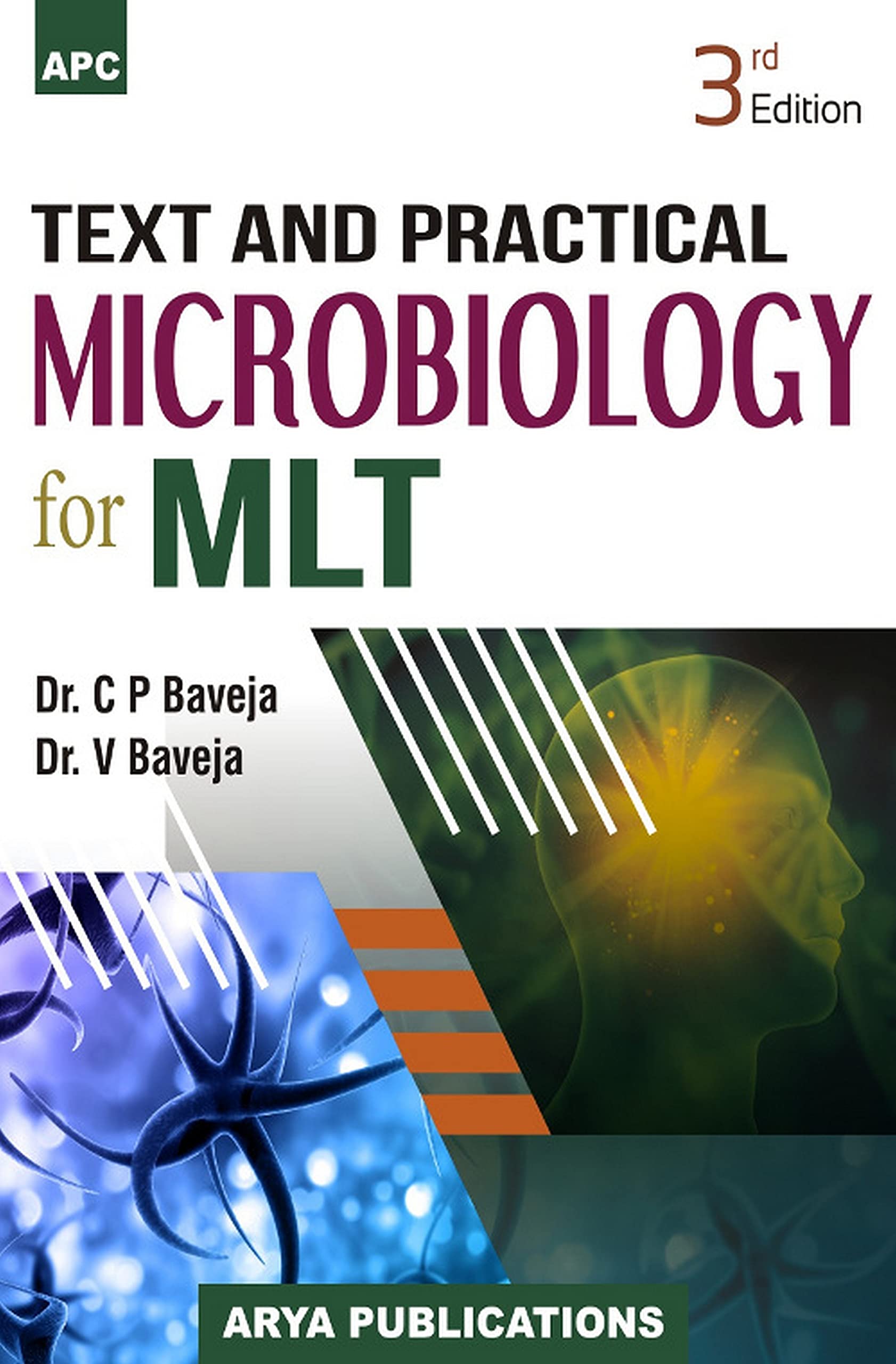 Text And Practical Microbiology For Mlt
