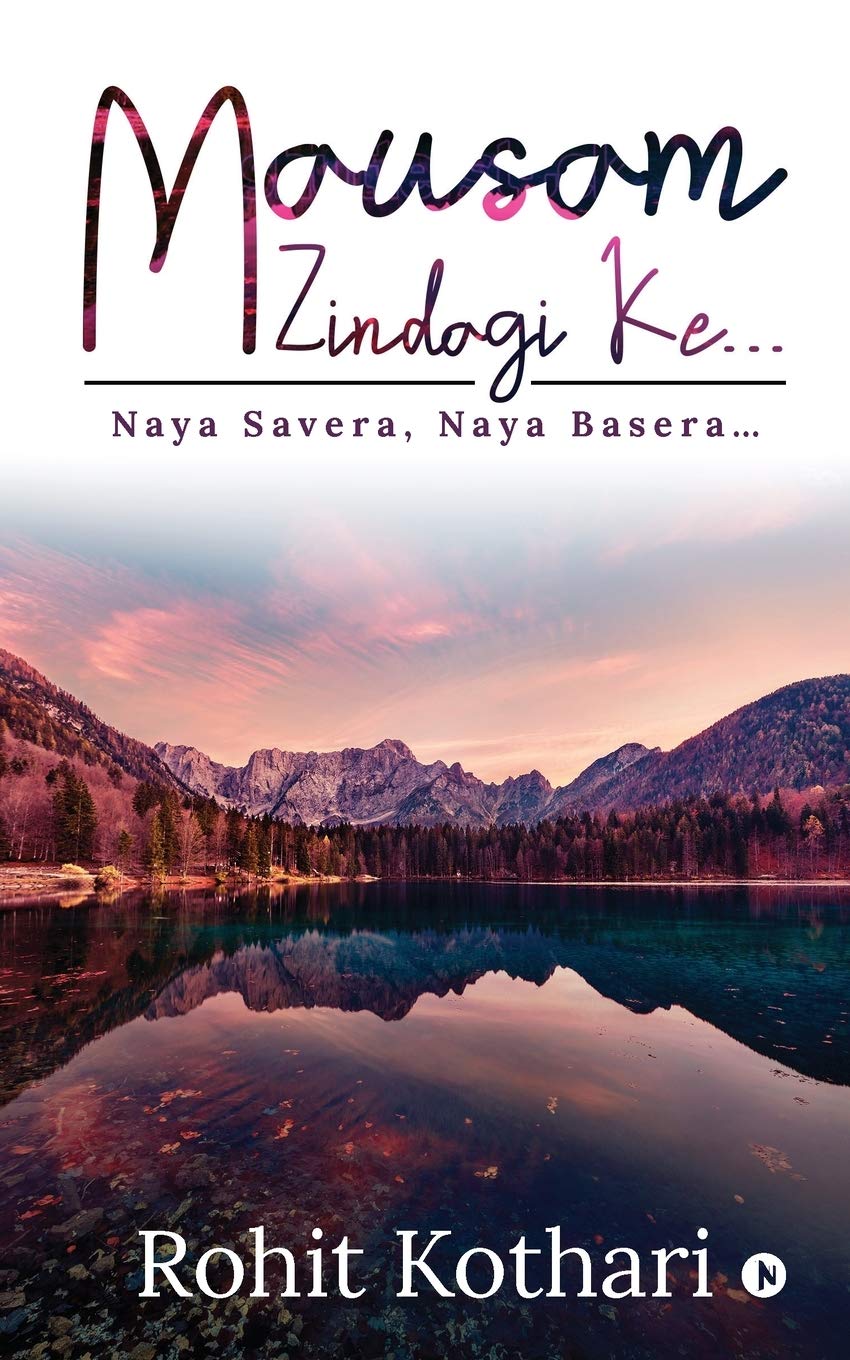 Mausam Zindagi Ke : Naya Savera, Naya Basera