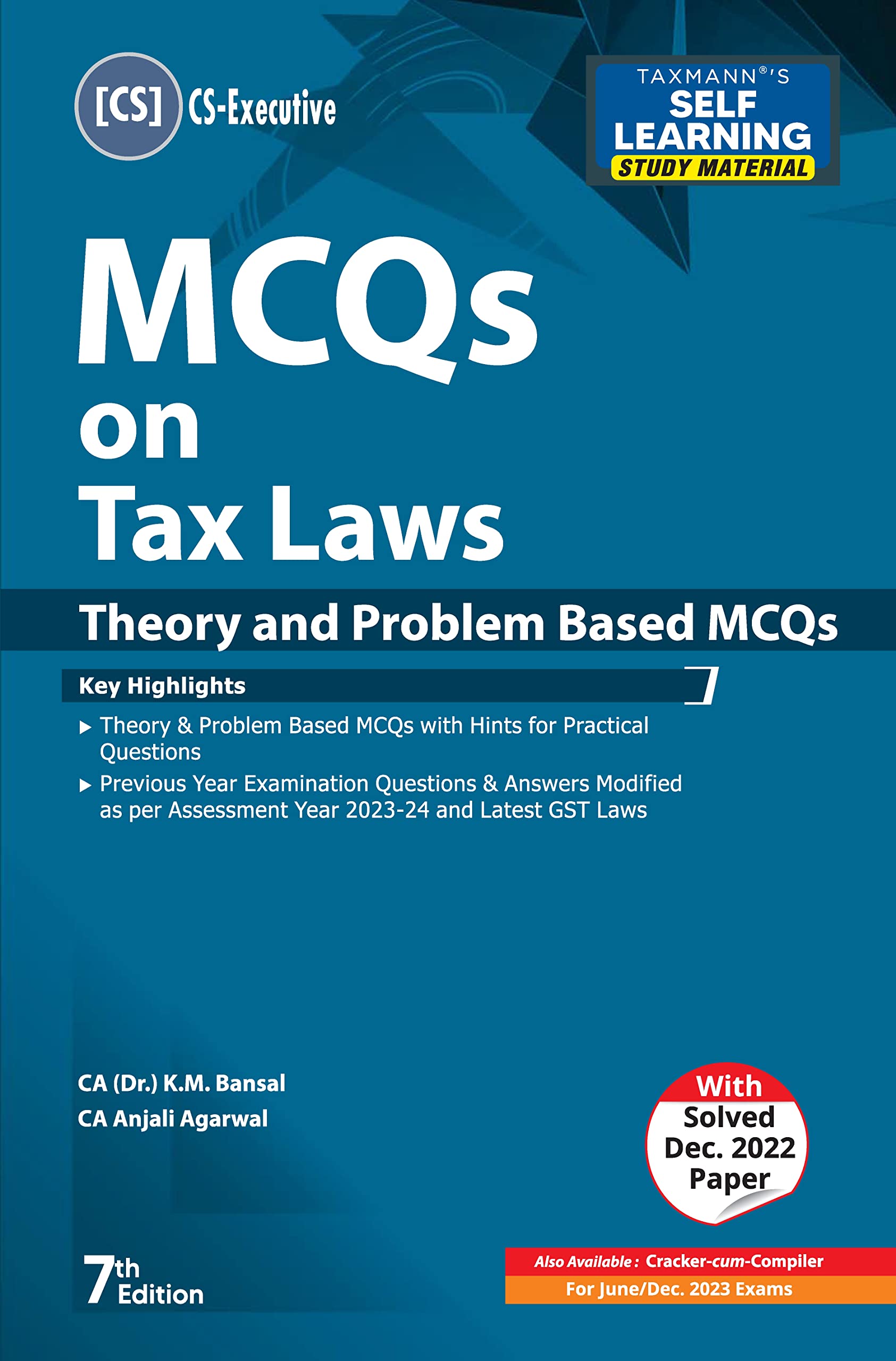 Taxmanns MCQs on Tax Laws (Paper 4 | Tax)  Covering theory & problembased MCQs and previous year examination questions & ans