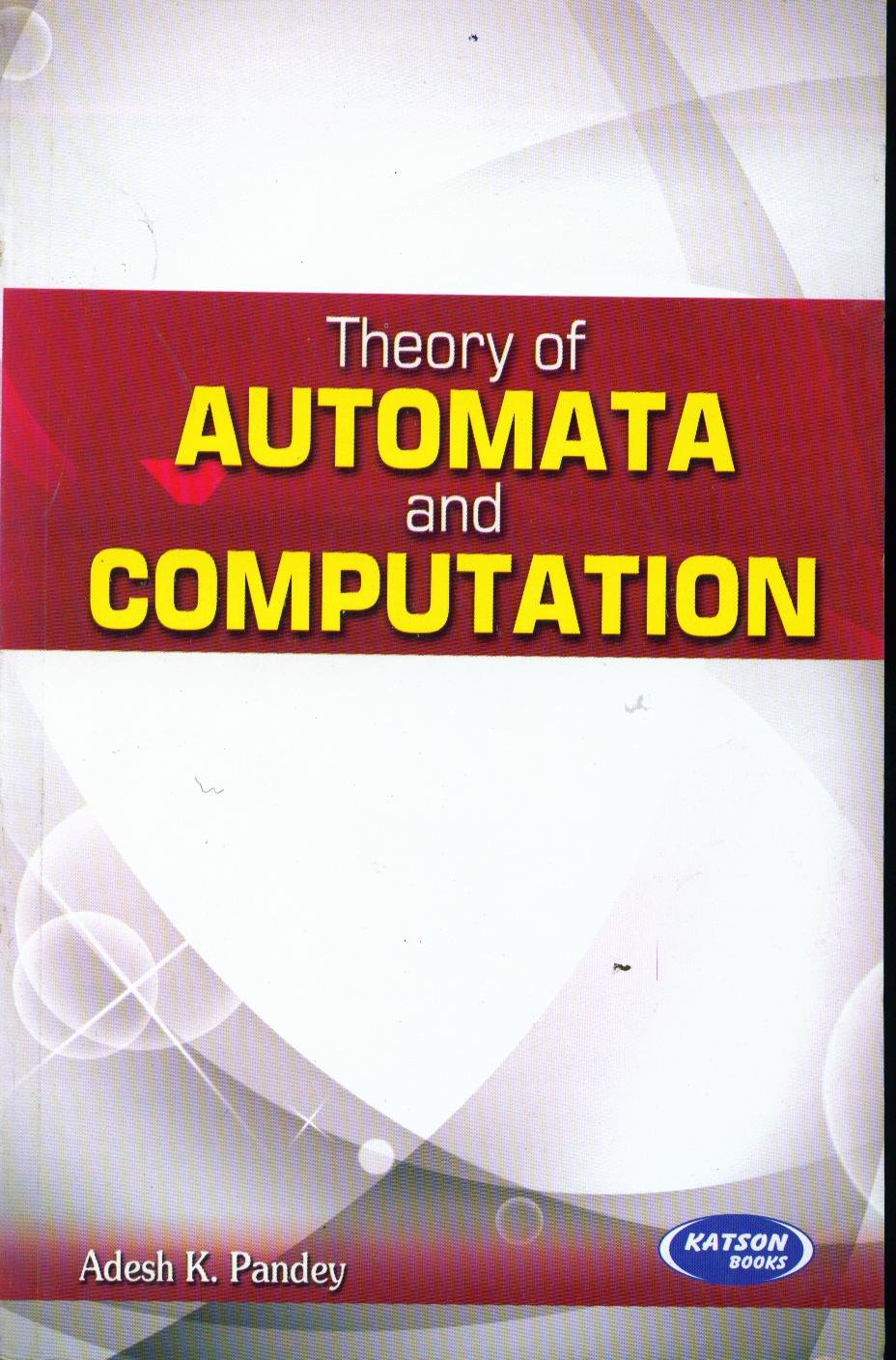 Theory of Automata and Computation