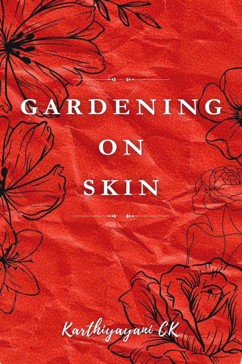 GARDENING ON SKIN